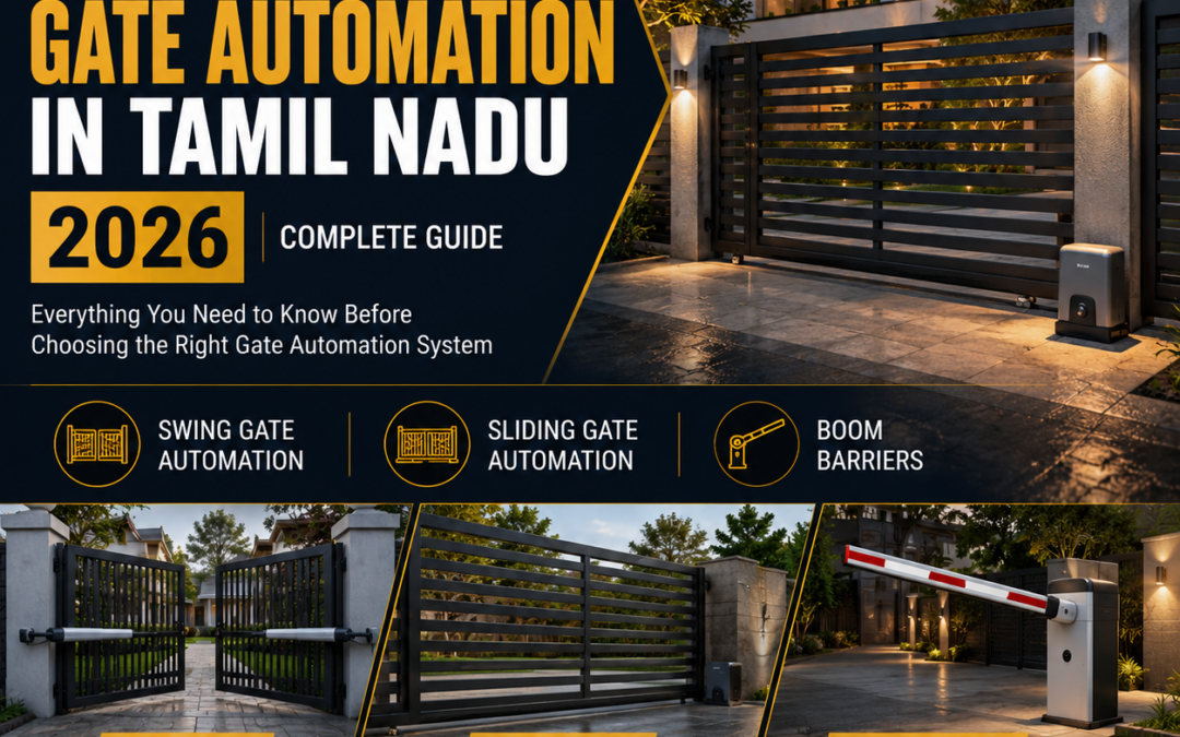 Best Gate Automation in Tamil Nadu 2026 – Complete Guide by Silvervista